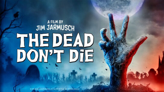 Xem phim Kẻ Chết Không Chết  - The Dead Dont Die (2019)