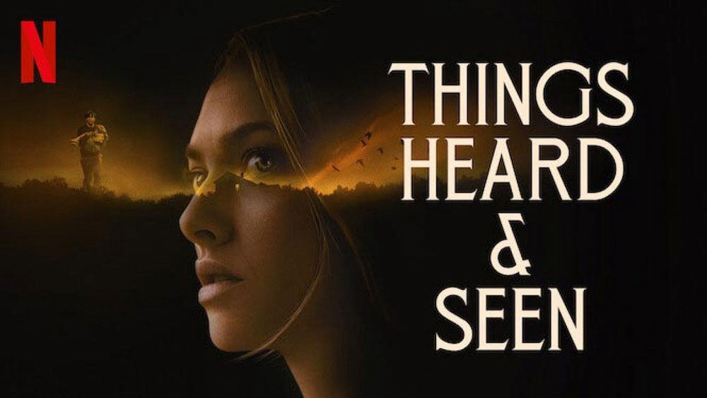 Xem phim Mắt thấy tai nghe  - Things Heard Seen (2021)