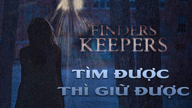 Xem phim Tìm Được Thì Giữ Được  - Finders Keepers (2018)