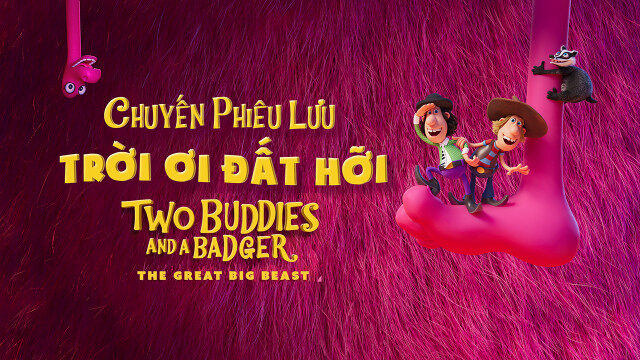 Xem phim Chuyến Phiêu Lưu Trời Ơi Đất Hỡi  - Two Buddies and a Badger (2020)