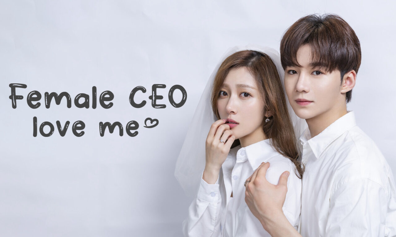 Xem phim Tổng Tài Hành Tôi Trăm Ngàn Lần  - Female CEO Love Me (2022)