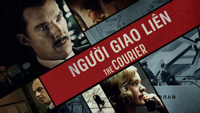 Xem phim Người Giao Liên  - The Courier (2020)