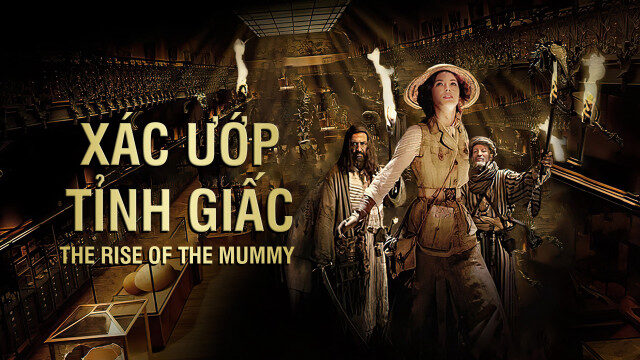 Xem phim Xác Ướp Tỉnh Giấc  - The Rise of The Mummy (2010)