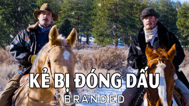 Xem phim Kẻ Bị Đóng Dấu  - Branded (2017)