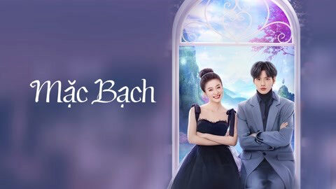 Poster of Mặc Bạch