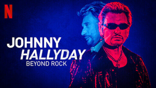 Xem phim Johnny Hallyday Hơn cả Rock  - Johnny Hallyday Beyond Rock (2022)