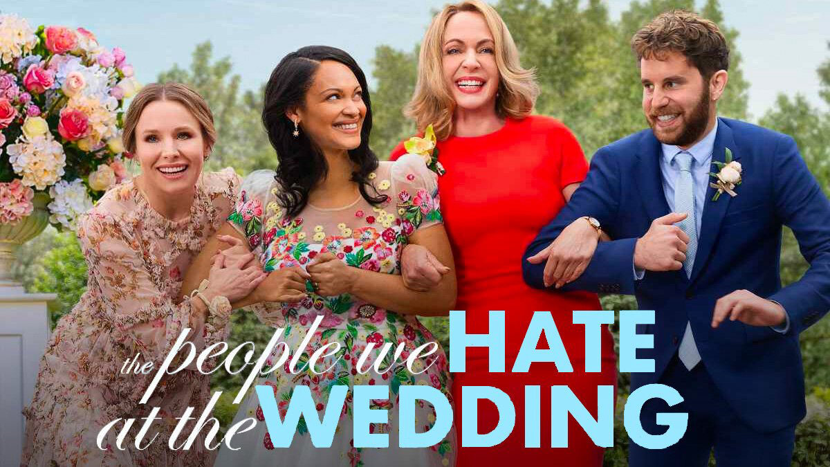 Xem phim Những Người Chúng Ta Ghét Ở Đám Cưới  - The People We Hate at the Wedding (2022)