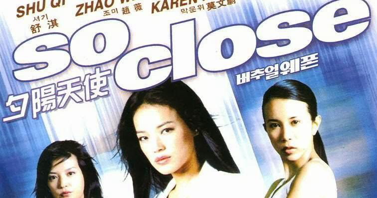 Xem phim Gác kiếm  - So Close (2002)