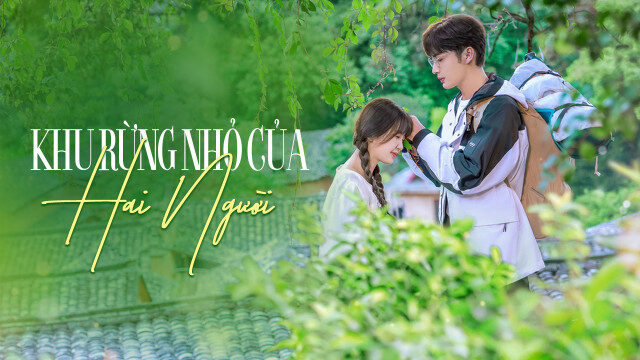 Xem phim Khu Rừng Nhỏ Của Hai Người  - A Romance of the Little Forest (2022)