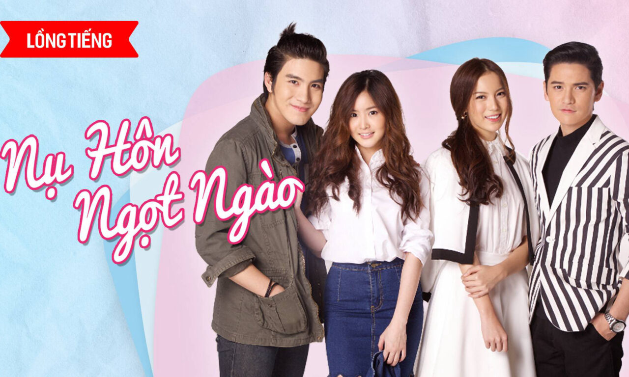 Xem phim Nụ Hôn Ngọt Ngào  - Kiss The Series (2016)