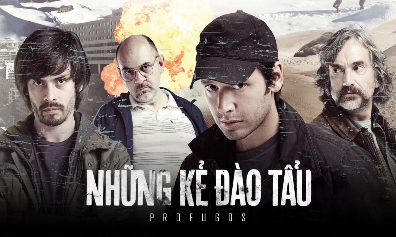 Xem phim Những Kẻ Đào Tẩu ( 1)  - Profugos (Season 1) (2013)