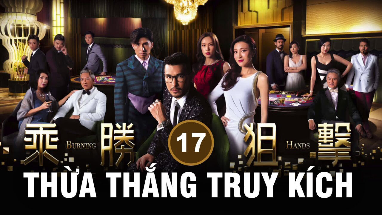 Xem phim Thừa Thắng Truy Kích  - Thừa Thắng Truy Kích (2017)