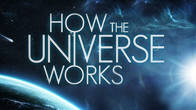 Xem phim Vũ trụ hoạt động như thế nào ( 7)  - How the Universe Works (Season 7) (2019)