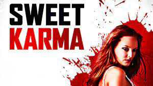 Xem phim Sự Im Lặng Nguy Hiểm  - Sweet Karma (2009)