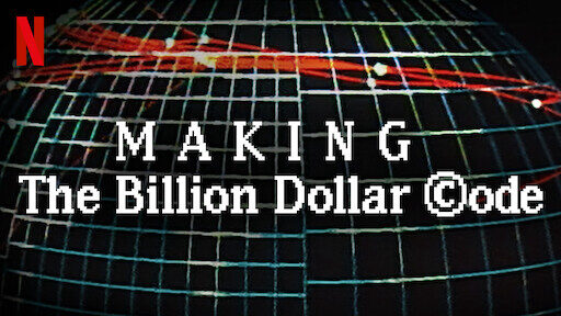 Xem phim Hậu trường Mã nguồn tỉ đô  - Making The Billion Dollar Code (2021)