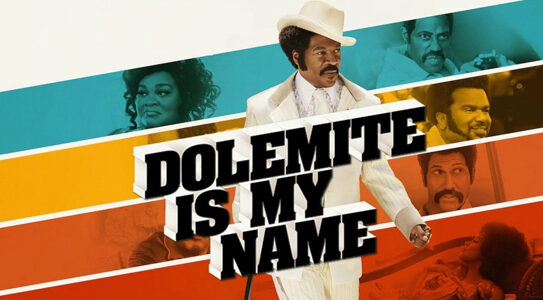 Xem phim Tên Tôi Là Dolemite  - Dolemite Is My Name (2019)