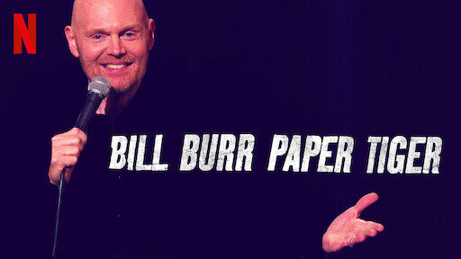 Xem phim Bill Burr Hổ Giấy  - Bill Burr Paper Tiger (2019)