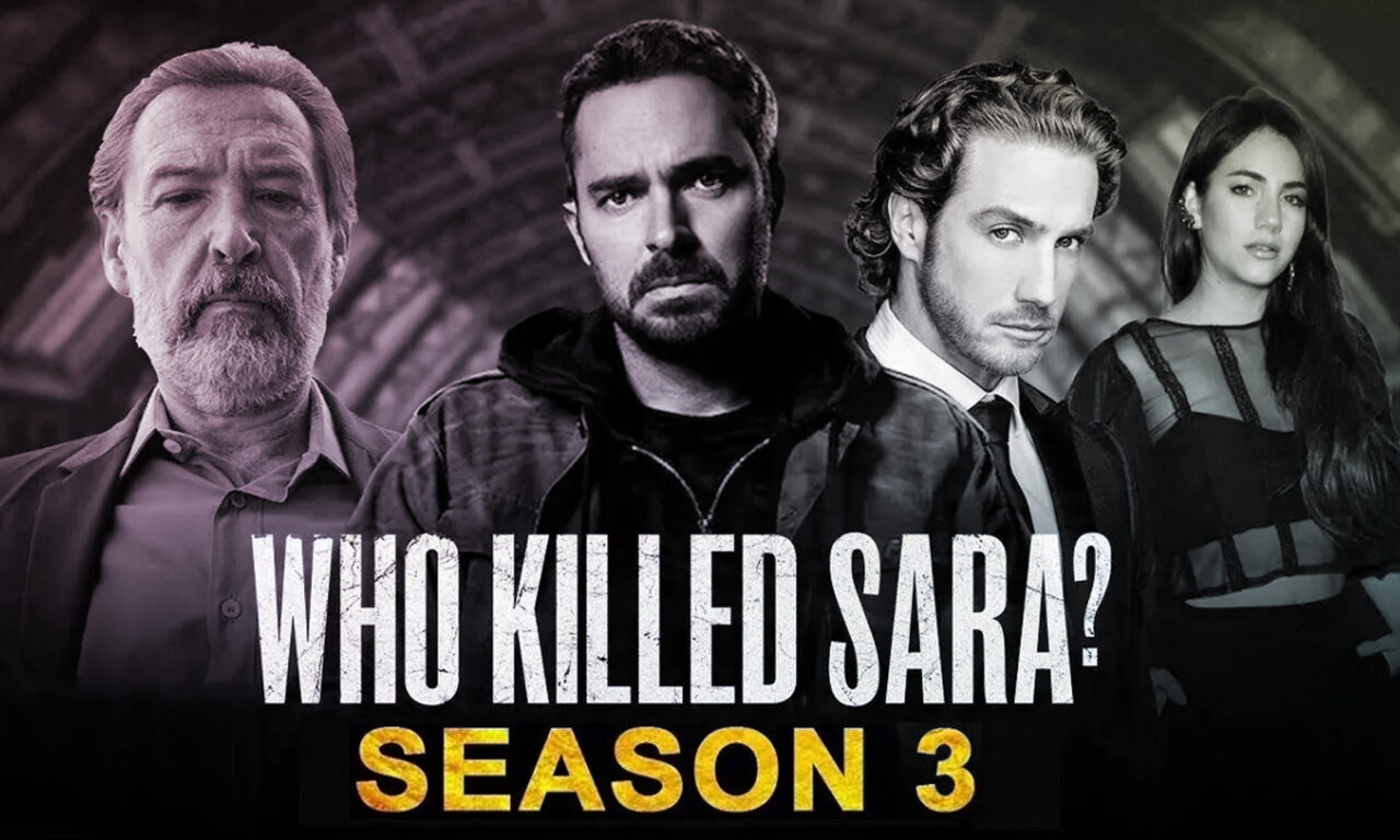 Xem phim Ai đã giết Sara ( 3)  - Who Killed Sara (Season 3) (2022)