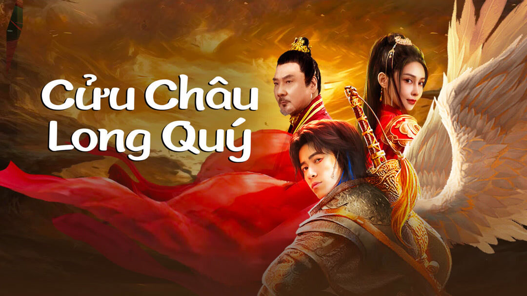 Poster of Cửu Châu Long Quý