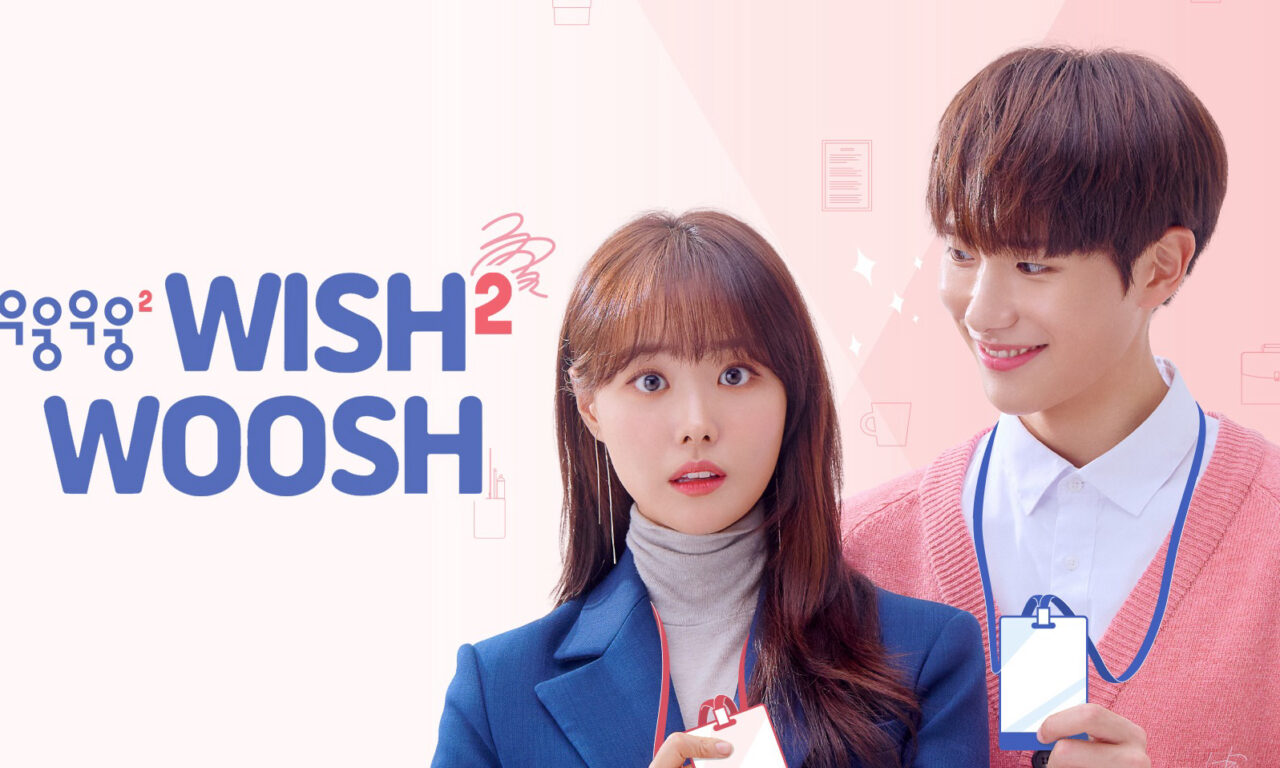 Xem phim Mật Mã Tình Yêu 2  - Wish Woosh 2 (2019)