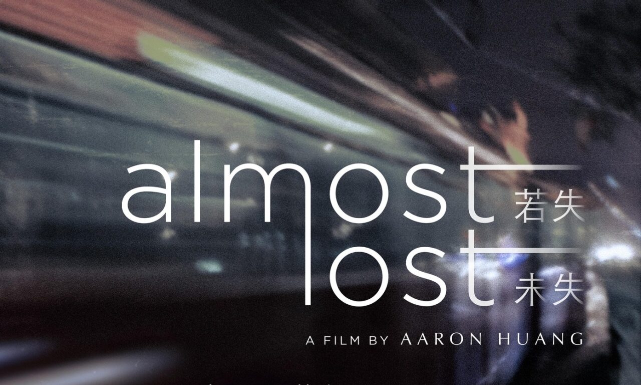 Xem phim Mất Hay Không Mất  - Almost Lost (2024)