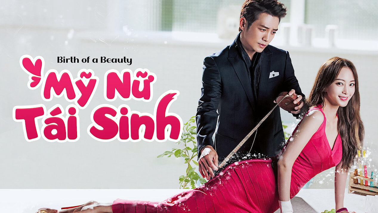 Xem phim Mỹ Nữ Tái Sinh  - Birth of a Beauty (2014)