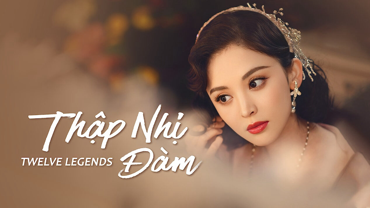 Xem phim Thập Nhị Đàm  - Twelve Legends (2021)