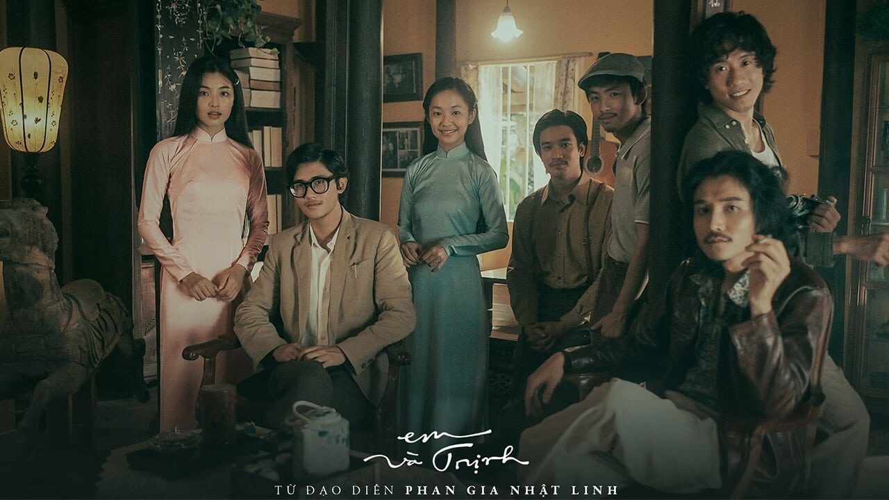 Xem phim Em và Trịnh  - Em and Trinh (2022)