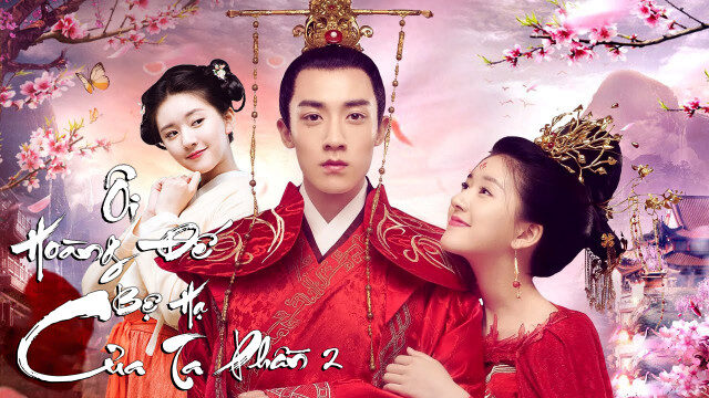 Xem phim Ôi Hoàng Đế Bệ Hạ Của Ta ( 2)  - Oh My Emperor (Season 2) (2018)