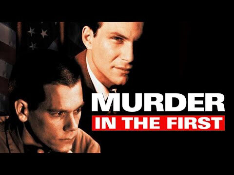 Xem phim Lần Đầu Giết Người  - Murder in the First (1995)