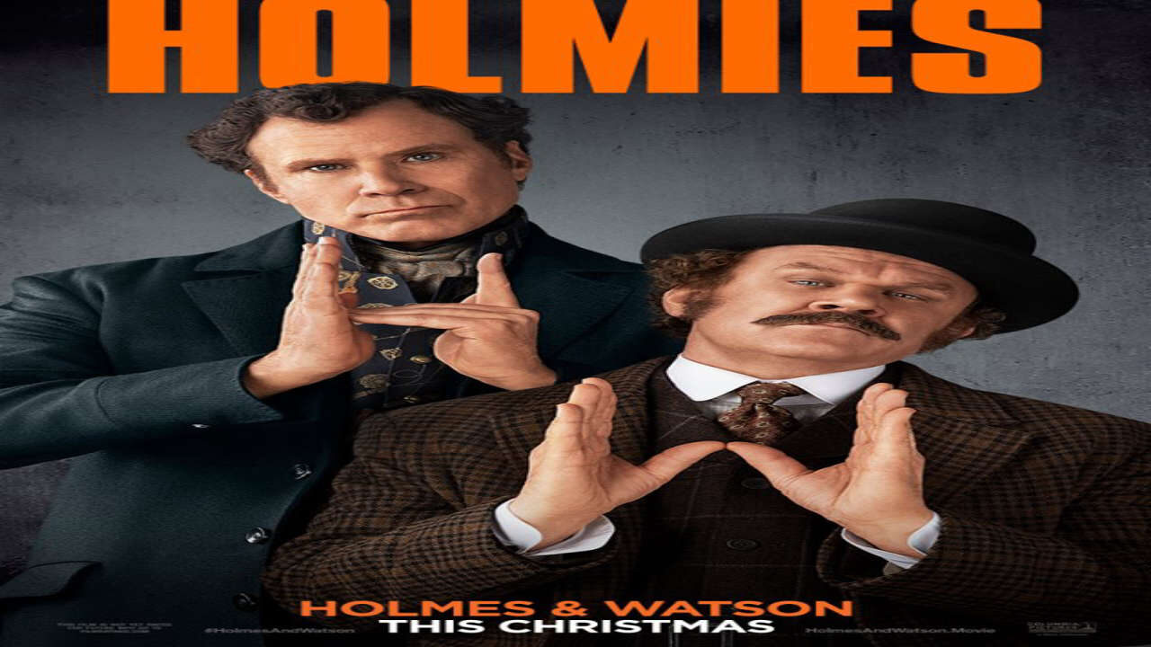 Xem phim Thám Tử Siêu Bựa  - Holmes Watson (2018)