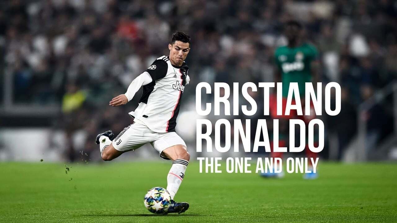 Xem phim Bàn Chân Vàng Cristiano Ronaldo  - Cristiano Ronaldo The One And Only (2020)