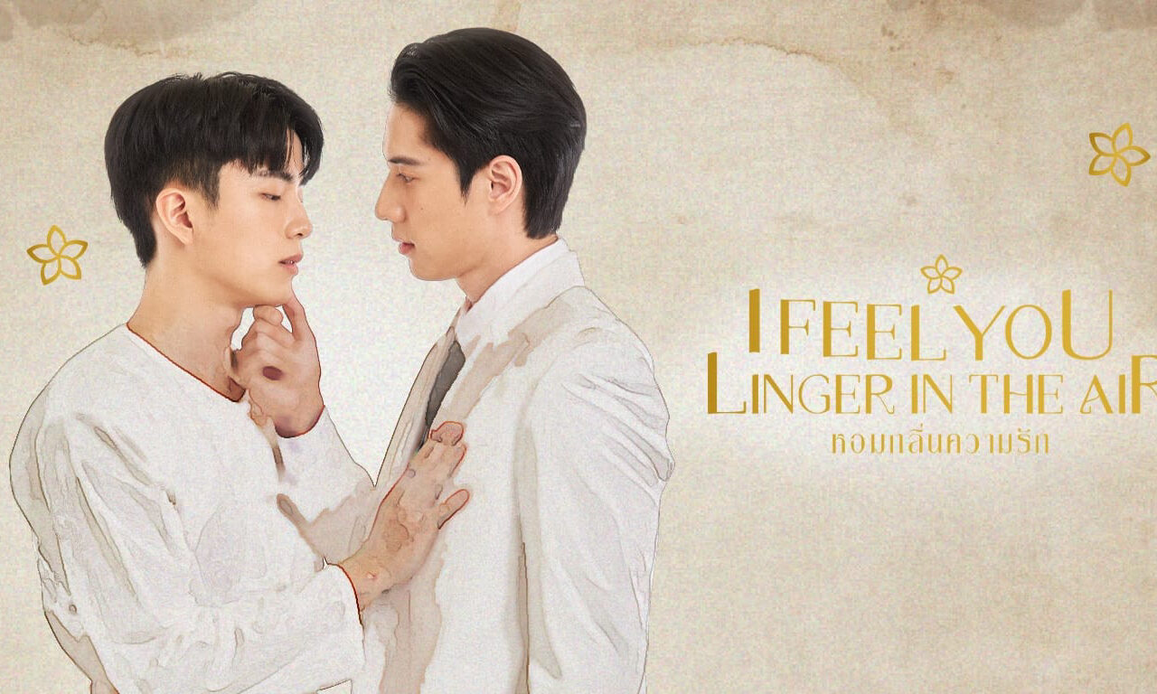 Xem phim Hương Tình Yêu  - I Feel You Linger in the Air (2023)