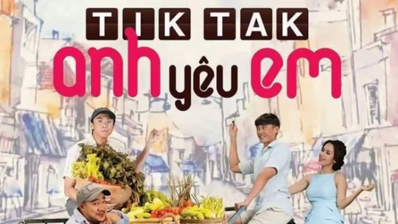 Xem phim Tik Tak Anh Yêu Em  - Tik Tak I Love You (2016)