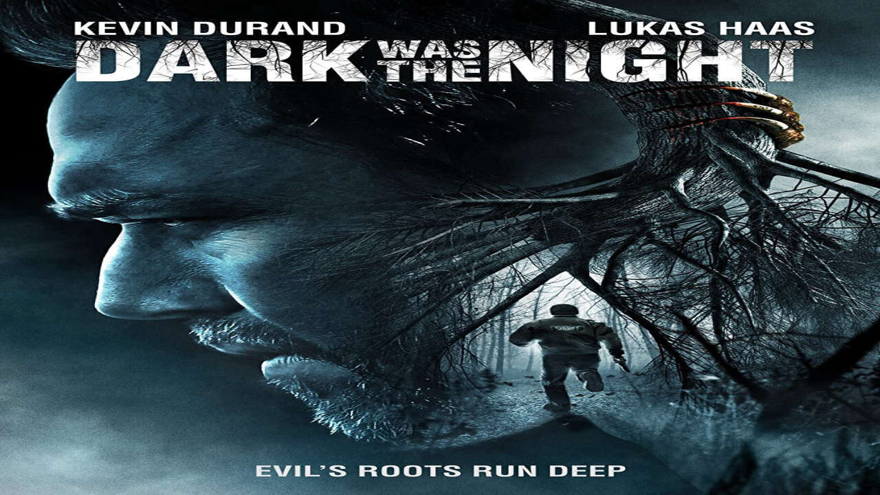 Xem phim Ác Nhân Trong Rừng  - Dark Was the Night (2015)