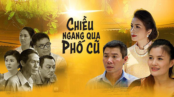 Xem phim Chiều Ngang Qua Phố Cũ  - Chiều Ngang Qua Phố Cũ (2016)