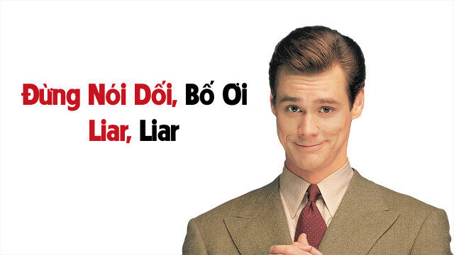 Xem phim Đừng nói dối bố ơi  - Liar Liar (1997)