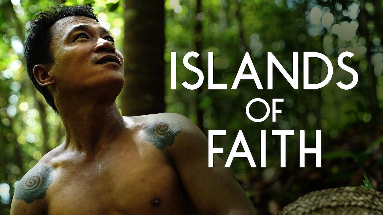 Xem phim Semesta Đức tin xứ vạn đảo  - Islands of Faith (2018)