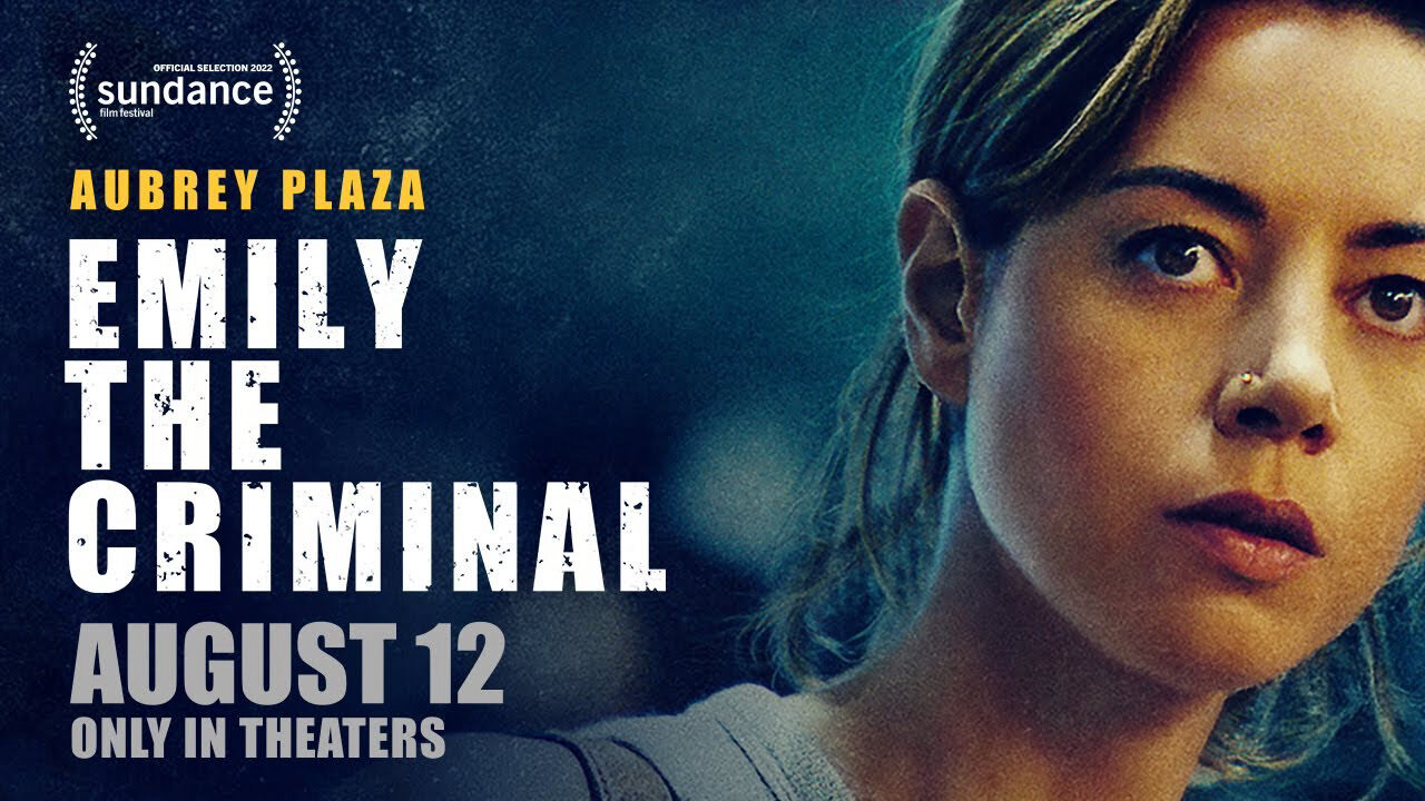 Xem phim Tội Phạm Emily  - Emily the Criminal (2022)