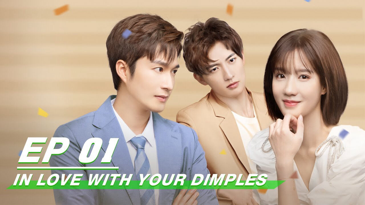 Xem phim Quyến Luyến Lúm Đồng Tiền  - In Love with Your Dimples (2021)