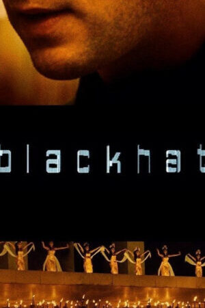 Tập full Trùm mũ đen - Blackhat (2015)-Blackhat