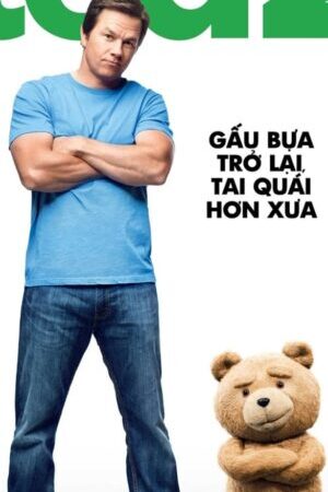 Tập full Chú Gấu Ted 2 - Ted 2 (2015)-Ted 2