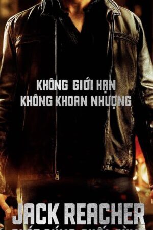 Tập full Jack Reacher Phát Súng Cuối Cùng - Jack Reacher (2012)-Jack Reacher