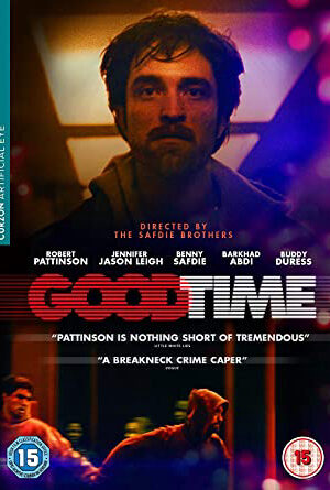 Tập full Thời Khắc Quyết Định - Good Time (2017)-Good Time