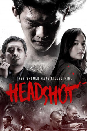 Xem phim Xuyên Não  - Headshot (2016)