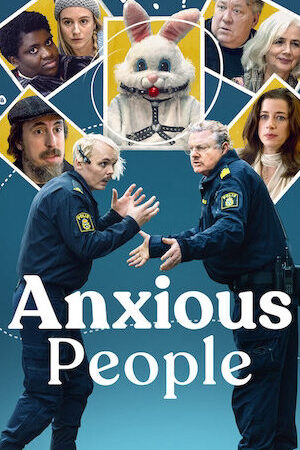 Xem phim Những con người lo âu  - Anxious People (2021)