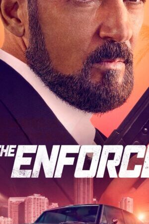 Xem phim Thực Thi Công Lý  - The Enforcer (2022)