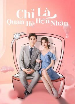 Tập 06 Chỉ Là Quan Hệ Hôn Nhân - Once We Get Married (2021)-Once We Get Married