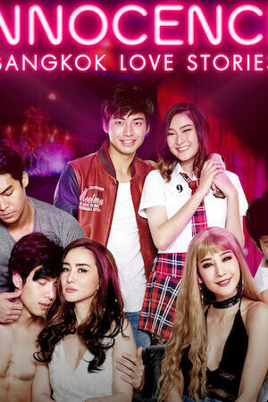 Tập 8 Chuyện tình Bangkok Ngây thơ - Bangkok Love Stories Innocence (2018)-Bangkok Love Stories Innocence