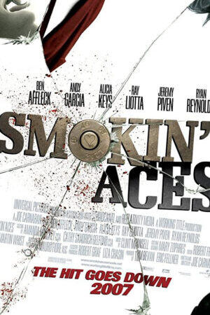 Xem phim Cuộc Chiến Băng Đảng  - Smokin Aces (2007)